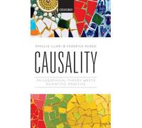 Causality: Philosophical Theory meets Scientific Practice