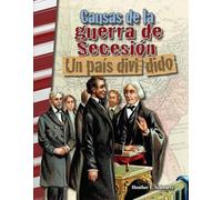 Causas de la guerra de Secesión: un país dividido