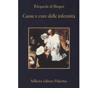 Cause e cure delle infermità