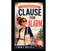 Cause for Alarm: Cindy Lou Capers - Book 2