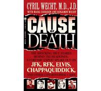 Cause of Death by Cyril H. Wecht (1994-11-01)