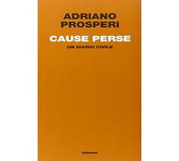 Cause perse. Un diario civile