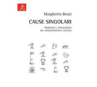 Cause singolari. Problemi e applicazioni del ragionamento causale