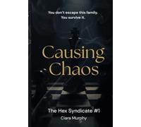 Causing Chaos: The Hex Syndicate