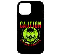 Caution I'm Radioactive Funny Cancer Warrior Chemo Radiation Custodia per iPhone 16 Pro Max