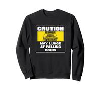 Caution May Lunge To Falling Coins Funny Coin Pusher Giocatori Felpa