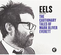 Cautionary Tales of Mark Oliver Everett