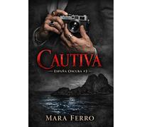 Cautiva: En su mundo, las testigos no sobreviven. Ella no piensa ser la excepción.