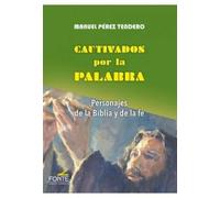 Cautivados por la palabra