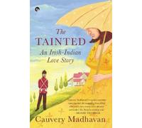 Cauvery Madhavan The Tainted (Tascabile)