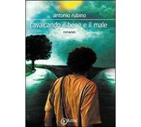 Cavalcando il bene e il male