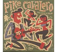 CAVALERO, PIKE - SIN MIEDO A VOLAR -10"-
