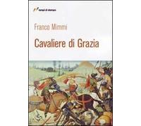 Cavaliere di grazia