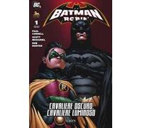 Cavaliere oscuro, cavaliere luminoso. Batman e Robin