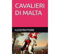 CAVALIERI DI MALTA