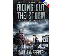 Cavaliers de la tempête (édition française de « Riding Out the the Storm »): Un thriller de survie