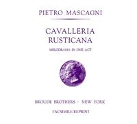 Cavalleria rusticana (Mascagni, Pietro) complete score (FACSIMILE FULL SHEET MUSIC SCORE)