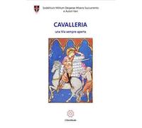 Cavalleria. Una via sempre aperta