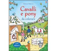 Cavalli e pony da colorare. Ediz. illustrata