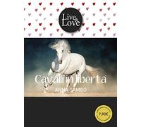 Cavalli in libertà