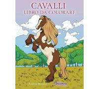 Cavalli libro da colorare: Per bambini dai 9 ai 12 anni