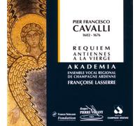 Cavalli,Pier Francesco - Cavalli - Requiem, Antiennes a la Vierge