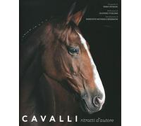 Cavalli. Ritratti d'autore