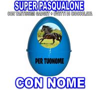 CAVALLI SUPER PASQUALONE SORPRESONE UOVO DI PASQUA CONTENITORE BAMBINO CAVALLO