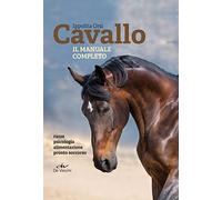 Cavallo. Il manuale completo