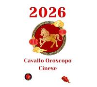 Cavallo Oroscopo Cinese 2026