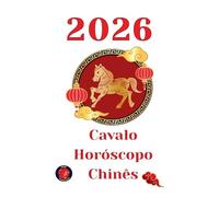 Cavalo Horóscopo Chinês 2026