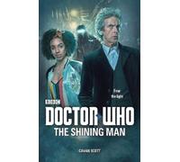 Cavan Scott Doctor Who: The Shining Man (Tascabile)