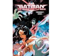 Cavan Scott Hay – Batman: The Brave and the Bold – Tomorrow's Heroes – Tascabile
