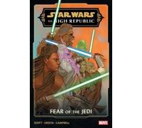 Cavan Scott Star Wars: The High Republic - Fear of The Jedi (Tascabile)
