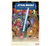 Cavan Scott Star Wars: The High Republic Phase II Vol. 2 - Battle Fo (Tascabile)