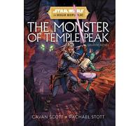 Cavan Scott Star Wars: The High Republic - The Monster of Temple Pea (Tascabile)