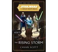 Cavan Scott Star Wars: The Rising Storm (The High Republic) (Tascabile)