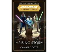 Cavan Scott Star Wars: The Rising Storm (The High Republic) (Tascabile)
