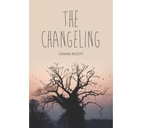 Cavan Scott The Changeling (Tascabile) Teen Reads