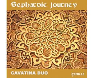 Cavatina Duo Sephardic Journey (CD) Album