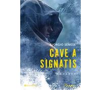 Cave a signatis