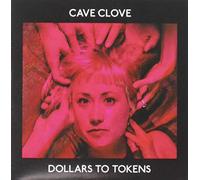 Cave Clove - Dollars To Tokens