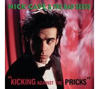 Cave, Nick & Bad Seeds - Kicking Against The Pricks