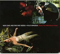 Cave,Nick & Minogue,Kylie - Where the Wild Roses Grow