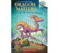 Cave of the Crystal Dragon: A Branches Book