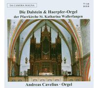 Cavelius,Andreas - Die Dalstein & Haerpfer-Orgel