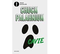 Cavie - Chuck Palahniuk - 2021