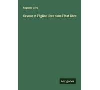 Cavour et l'église libre dans l'état libre