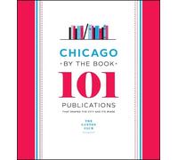 Caxton Club Chicago by the Book (Copertina rigida)