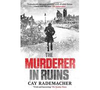 Cay Rademacher The Murderer in Ruins (Tascabile) Frank Stave Investigations